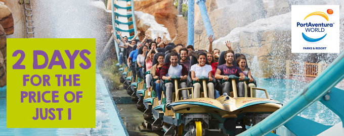 Get 2 days for the price of 1 at PortAventura!